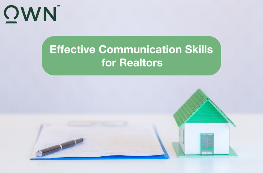  Effective Communication Skills for Realtors